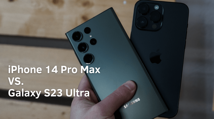 iPhone 14 Pro Max vs. Samsung Galaxy S23 Ultra: ¿Cuál es la mejor opción?