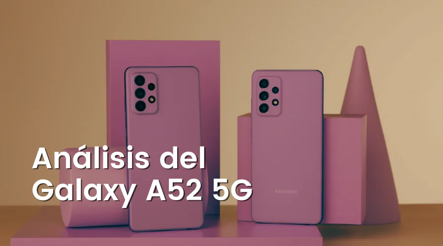 Características del Samsung A52 5G: Un digno combatiente de gama media
